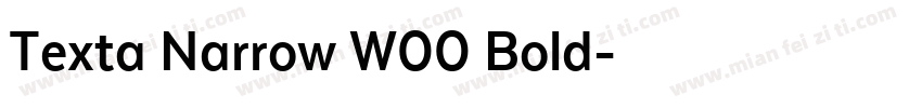 Texta Narrow W00 Bold字体转换